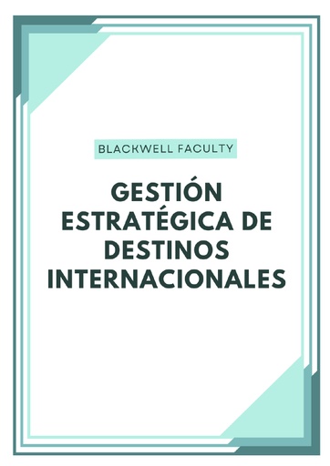 GESTIÓN ESTRATÉGICA DE DESTINOS INTERNACIONALES