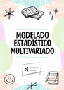 MODELADO ESTADÍSTICO MULTIVARIADO