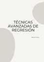 TÉCNICAS AVANZADAS DE REGRESIÓN