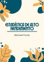 ESTADÍSTICA DE ALTO RENDIMIENTO