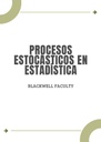 PROCESOS ESTOCÁSTICOS EN ESTADÍSTICA