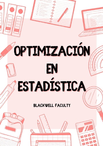 OPTIMIZACIÓN EN ESTADÍSTICA