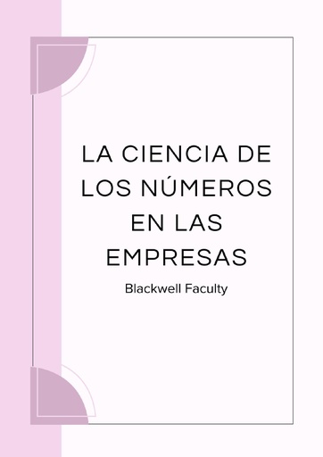 LA CIENCIA DE LOS NÚMEROS EN LAS EMPRESAS