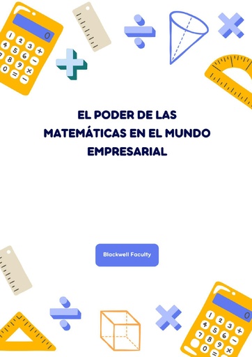 EL PODER DE LAS MATEMÁTICAS EN EL MUNDO EMPRESARIAL