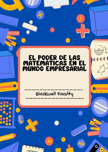 CÓMO APLICAR LAS MATEMÁTICAS PARA HACER CRECER TU NEGOCIO