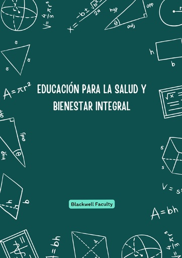 EDUCACIÓN PARA LA SALUD Y BIENESTAR INTEGRAL