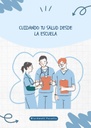 CUIDANDO TU SALUD DESDE LA ESCUELA