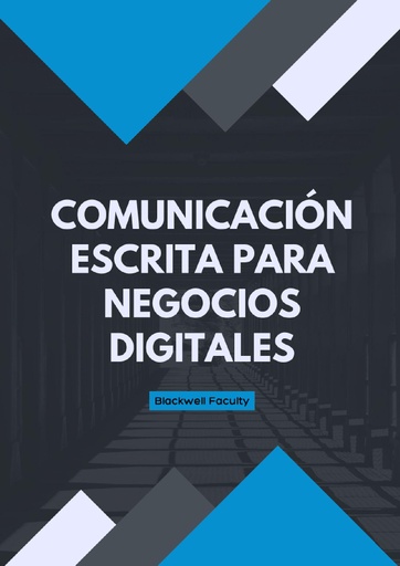 COMUNICACIÓN ESCRITA PARA NEGOCIOS DIGITALES