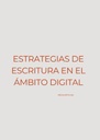 ESTRATEGIAS DE ESCRITURA EN EL ÁMBITO DIGITAL
