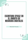 ESCRITURA EFICAZ EN EL ÁMBITO DE NEGOCIOS DIGITALES