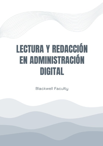 LECTURA Y REDACCIÓN EN ADMINISTRACIÓN DIGITAL