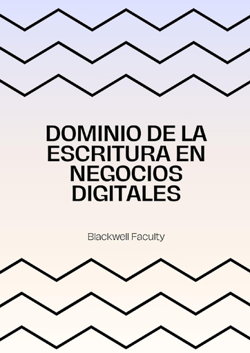 DOMINIO DE LA ESCRITURA EN NEGOCIOS DIGITALES