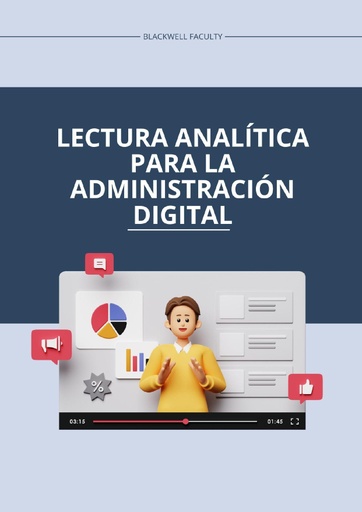 LECTURA ANALÍTICA PARA LA ADMINISTRACIÓN DIGITAL