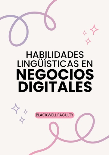 HABILIDADES LINGÜÍSTICAS EN NEGOCIOS DIGITALES