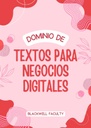 DOMINIO DE TEXTOS PARA NEGOCIOS DIGITALES
