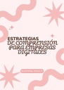 ESTRATEGIAS DE COMPRENSIÓN PARA EMPRESAS DIGITALES