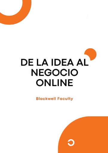 DE LA IDEA AL NEGOCIO ONLINE