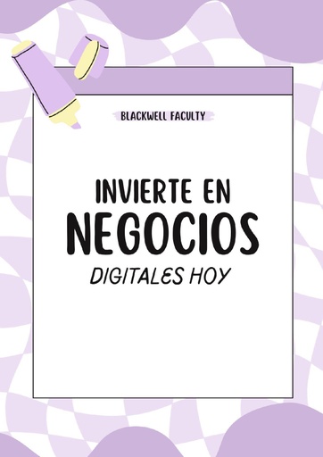 INVIERTE EN NEGOCIOS DIGITALES HOY