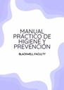 MANUAL PRÁCTICO DE HIGIENE Y PREVENCIÓN