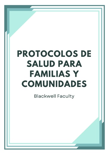 PROTOCOLOS DE SALUD PARA FAMILIAS Y COMUNIDADES