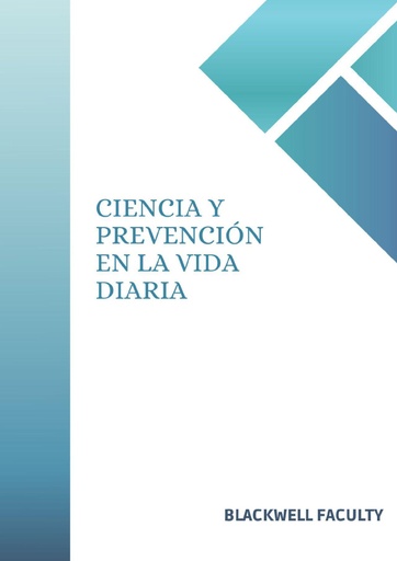 CIENCIA Y PREVENCIÓN EN LA VIDA DIARIA