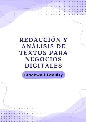 REDACCIÓN Y ANÁLISIS DE TEXTOS PARA NEGOCIOS DIGITALES