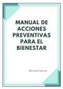 MANUAL DE ACCIONES PREVENTIVAS PARA EL BIENESTAR