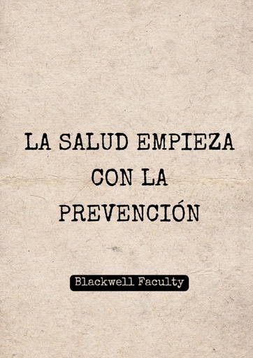 LA SALUD EMPIEZA CON LA PREVENCIÓN