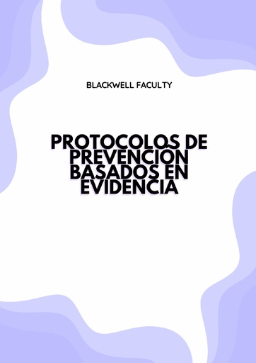 PROTOCOLOS DE PREVENCIÓN BASADOS EN EVIDENCIA