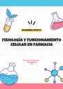 FISIOLOGÍA Y FUNCIONAMIENTO CELULAR EN FARMACIA