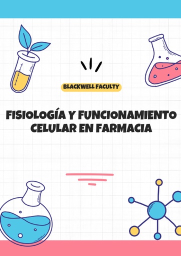 FISIOLOGÍA Y FUNCIONAMIENTO CELULAR EN FARMACIA