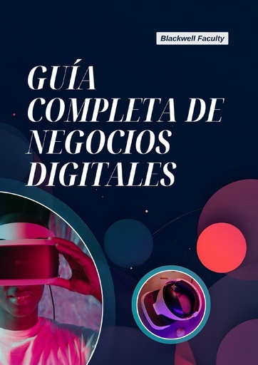 GUÍA COMPLETA DE NEGOCIOS DIGITALES