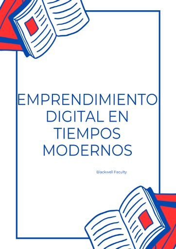 EMPRENDIMIENTO DIGITAL EN TIEMPOS MODERNOS