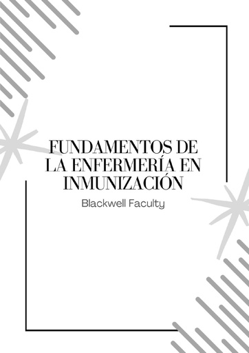 FUNDAMENTOS DE LA ENFERMERÍA EN INMUNIZACIÓN