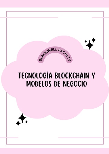 TECNOLOGÍA BLOCKCHAIN Y MODELOS DE NEGOCIO