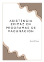 ASISTENCIA EFICAZ EN PROGRAMAS DE VACUNACIÓN