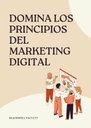 DOMINA LOS PRINCIPIOS DEL MARKETING DIGITAL
