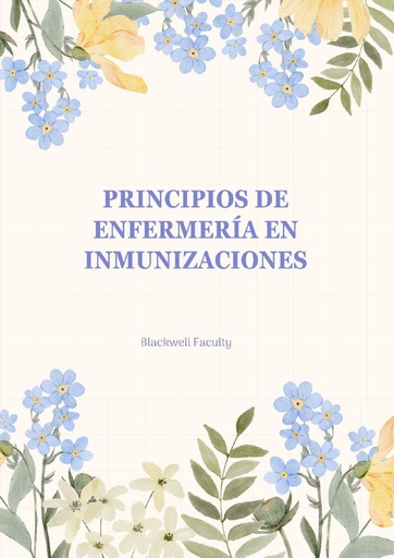 PRINCIPIOS DE ENFERMERÍA EN INMUNIZACIONES