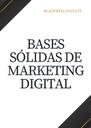 BASES SÓLIDAS DE MARKETING DIGITAL