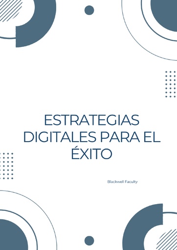 ESTRATEGIAS DIGITALES PARA EL ÉXITO
