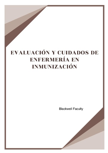 EVALUACIÓN Y CUIDADOS DE ENFERMERÍA EN INMUNIZACIÓN