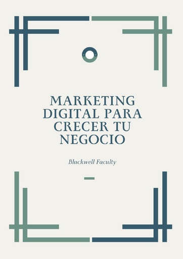 MARKETING DIGITAL PARA CRECER TU NEGOCIO