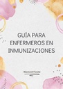 GUÍA PARA ENFERMEROS EN INMUNIZACIONES