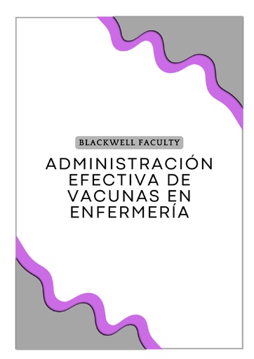 ADMINISTRACIÓN EFECTIVA DE VACUNAS EN ENFERMERÍA
