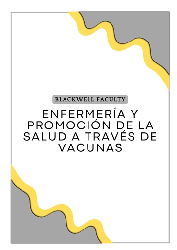 ENFERMERÍA Y PROMOCIÓN DE LA SALUD A TRAVÉS DE VACUNAS
