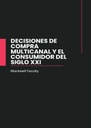 DECISIONES DE COMPRA MULTICANAL Y EL CONSUMIDOR DEL SIGLO XXI