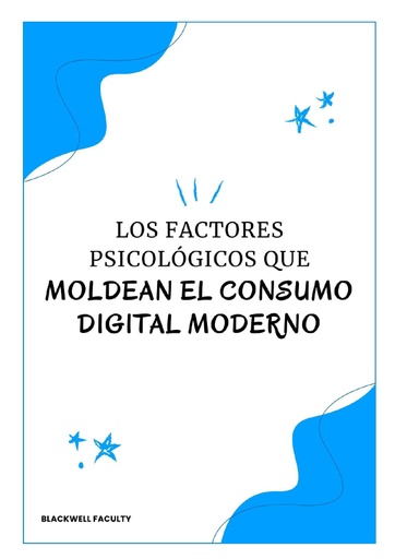 LOS FACTORES PSICOLÓGICOS QUE MOLDEAN EL CONSUMO DIGITAL MODERNO