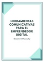 HERRAMIENTAS COMUNICATIVAS PARA EL EMPRENDEDOR DIGITAL