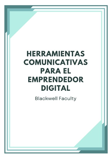 HERRAMIENTAS COMUNICATIVAS PARA EL EMPRENDEDOR DIGITAL