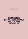 REDACCIÓN ESTRATÉGICA PARA PROYECTOS DIGITALES